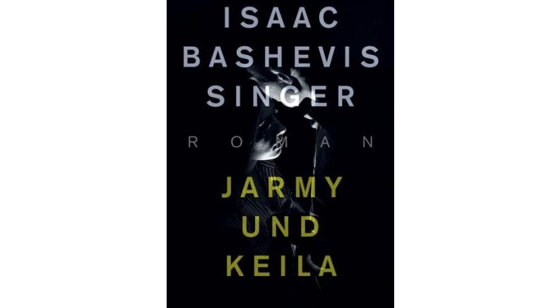 Ottmanngut | Christa Krüger: Isaac Bashevis Singer - Jarmy und Keila